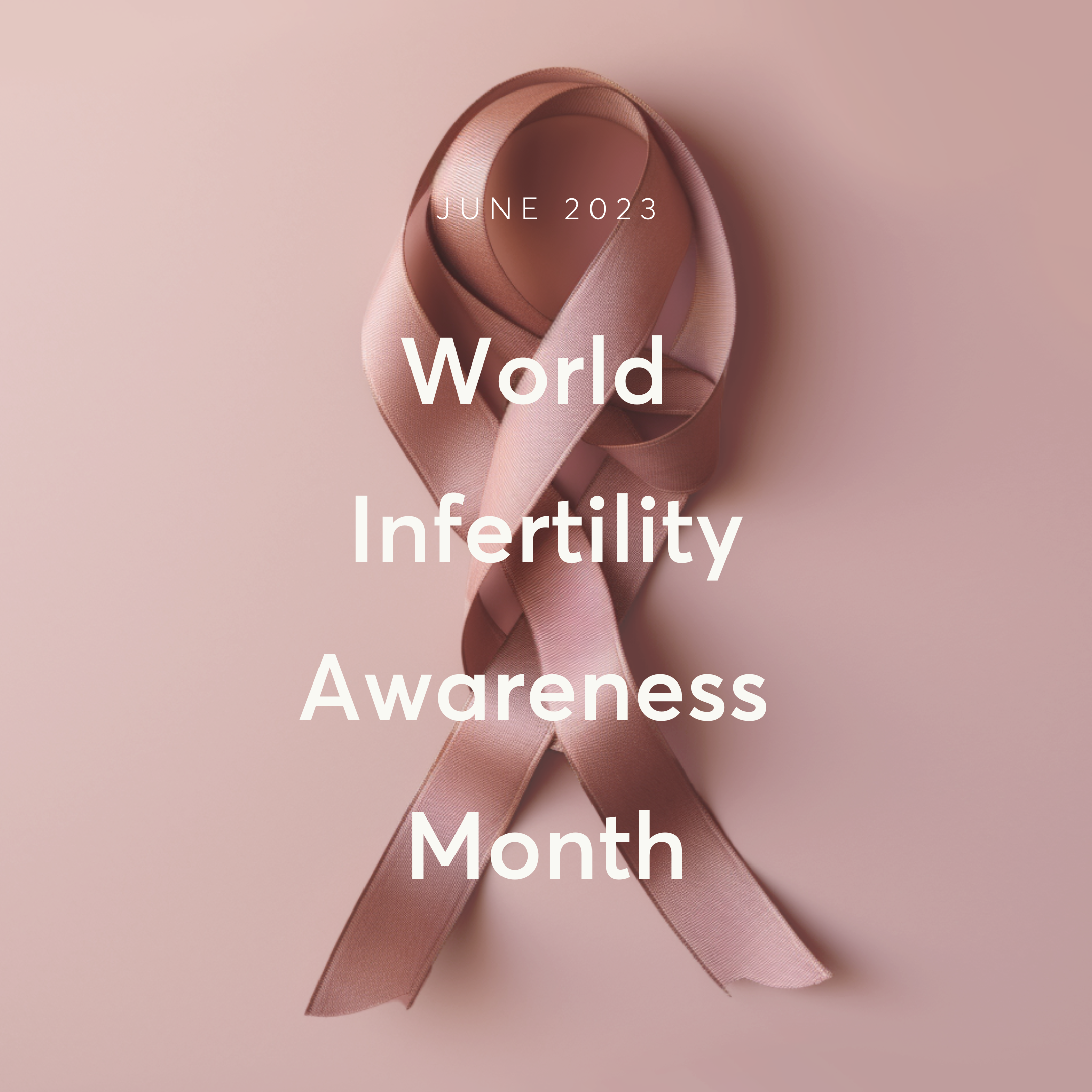 Join Naître in Supporting World Infertility Awareness Month